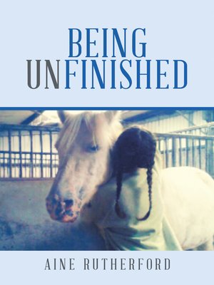 cover image of Being Unfinished